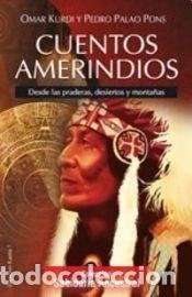 books: CUENTOS AMERINDIOS - PEDRO PALAO PONS