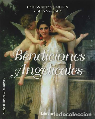 books: BENDICIONES ANGELICALES ( LIBRO + CARTAS ) - KIMBERLY MAROONEY