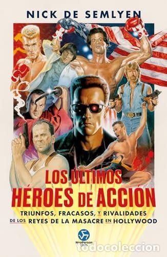 Libri di seconda mano: ULTIMOS HEROES DE ACCION LOS - NICK DE SEMLYEN