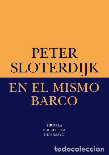 Livres: EN EL MISMO BARCO - PETER SLOTERDIJK