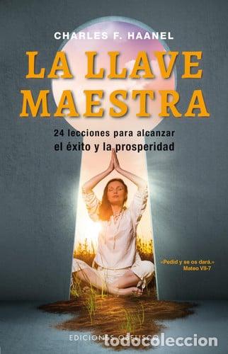 books: ** LLAVE MAESTRA LA - CHARLES F. HAANEL