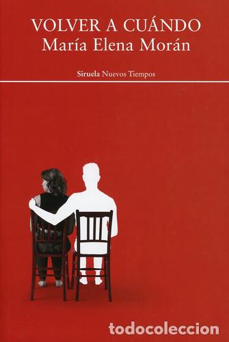 Libri di seconda mano: VOLVER A CU&Aacute;NDO - MAR&Iacute;A ELENA MOR&Aacute;N