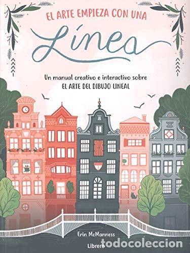 Libros: ARTE EMPIEZA CON UNA LINEA EL - ERIN MC MANNESS - Foto 1