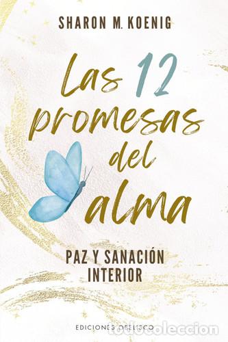 Libros: 12 PROMESAS DEL ALMA , LAS - SHARON M. KOENIG - Foto 1