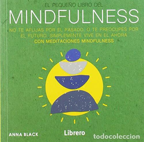 B&uuml;cher: PEQUE&Ntilde;O LIBRO DEL MINDFULNESS EL - ANNA BLACK