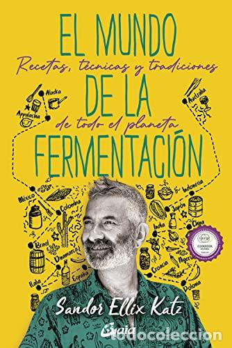 Libros: MUNDO DE LA FERMENTACION EL - SANDOR ELLIX KATZ - Foto 1