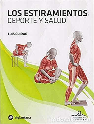 B&uuml;cher: ESTIRAMIENTOS LOS - LUIS GUIRAO