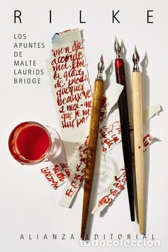 Livres: APUNTES DE MALTE LAURIDS BRIGGE LOS - RAINER MARIA RILKE