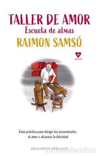 Libros: TALLER DE AMOR - RAIMON SAMSO QUERALTO - Foto 1
