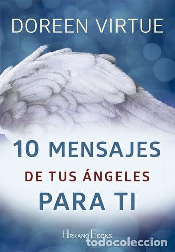 Libri di seconda mano: 10 MENSAJES DE TUS ANGELES PARA TI - DOREEN VIRTUE