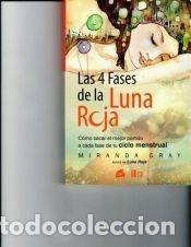 Libros: ** 4 FASES DE LA LUNA ROJA - MIRANDA GRAY - Foto 1