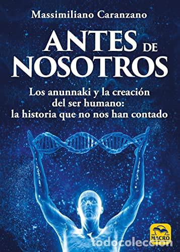 Livros em segunda m&atilde;o: ANTES DE NOSOTROS - MASSIMILIANO CARANZANO