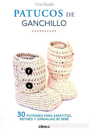 B&uuml;cher: PATUCOS DE GANCHILLO - VITA APALA