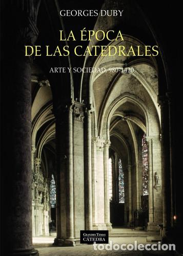 books: EPOCA DE LAS CATEDRALES LA - GEORGES DUBY