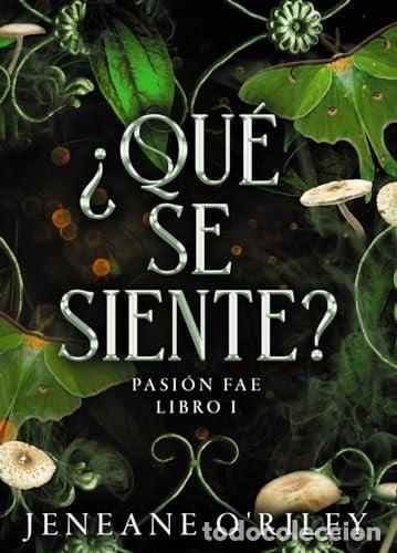Libros: &iquest;QU&Eacute; SE SIENTE? - JENEANE ORILEY - Foto 1