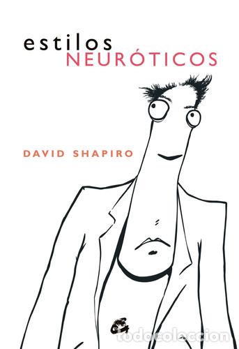 Libros: ESTILOS NEUROTICOS - DAVID SHAPIRO - Foto 1