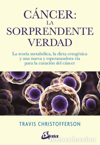 B&uuml;cher: CANCER LA SORPRENDENTE VERDAD - TRAVIS CHRISTOFFERSON