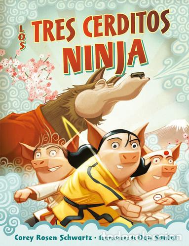 B&uuml;cher: TRES CERDITOS NINJA LOS - COREY ROSEN SCHWARTZ
