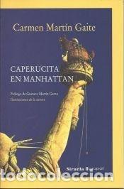 B&uuml;cher: ** CAPERUCITA EN MANHATTAN - CARMEN MARTIN GAITE