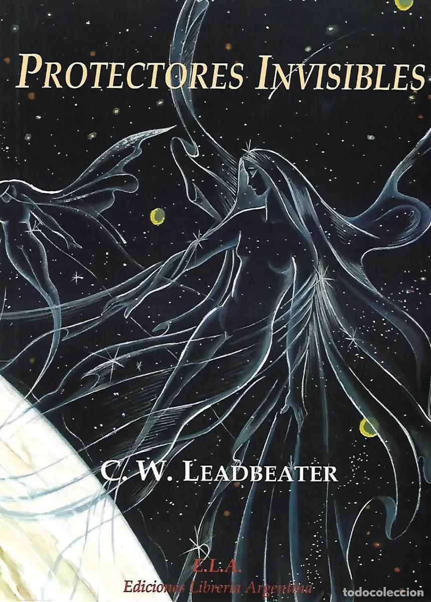 B&uuml;cher: PROTECTORES INVISIBLES - C.W. LEADBEATER