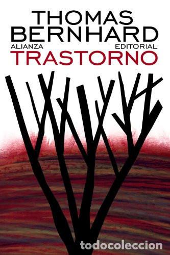 Libri di seconda mano: TRASTORNO - THOMAS BERNHARD