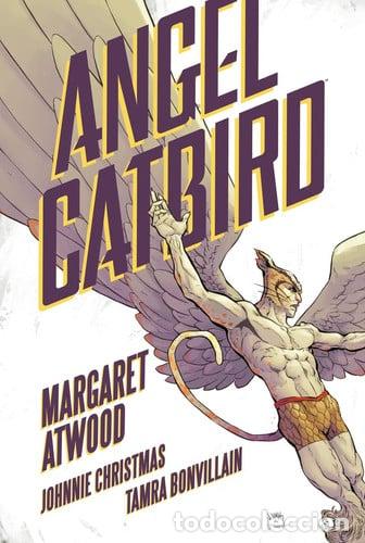Livres: ANGEL CATBIRD - ATWOOD, BONVILLAIN