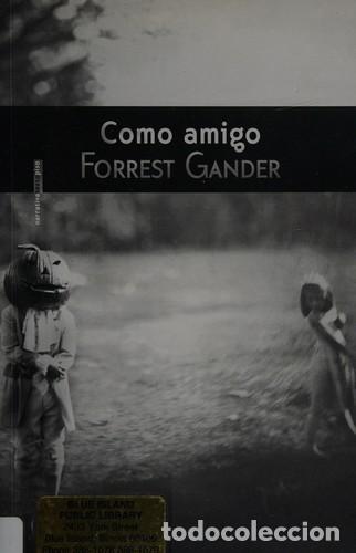books: *F COMO AMIGO - FORREST GANDER