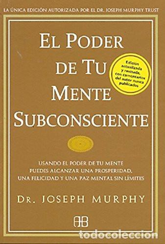 Libros: ** PODER DE TU MENTE SUBCONSCIENTE EL (N.E.) - JOSEPH MURPHY - Foto 1