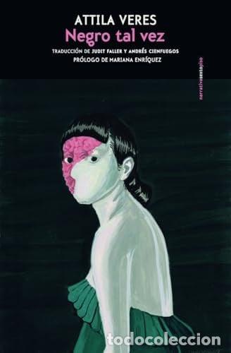 Libros: NEGRO TAL VEZ - ATTILA VERES - Foto 1