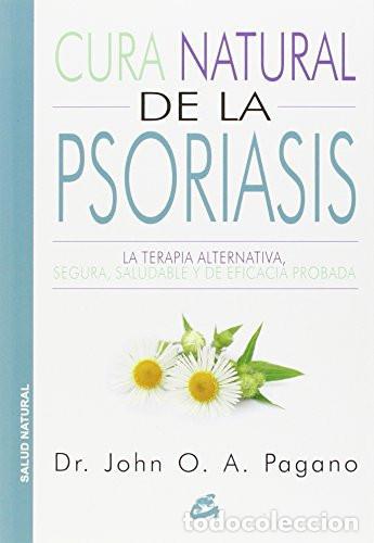 Libros: CURA NATURAL DE LA PSORIASIS - PAREJA RODRIGUEZ, Pagano