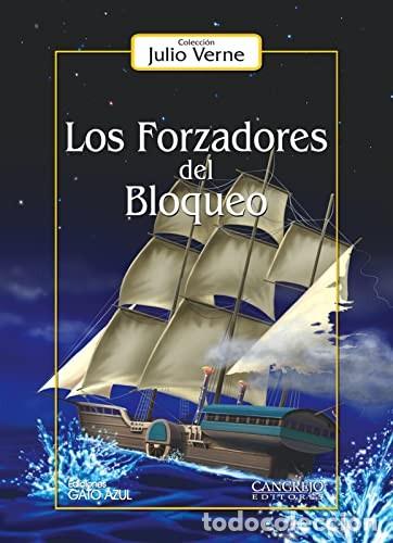 books: FORZADORES DEL BLOQUEO LOS - JULES VERNE