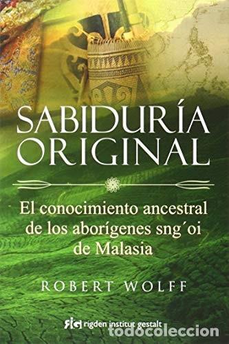 Libri di seconda mano: SABIDURIA ORIGINAL - ROBERT WOLFF