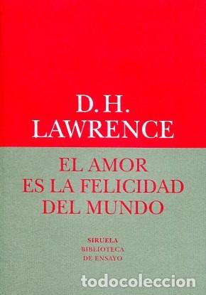 B&uuml;cher: AMOR ES LA FELICIDAD DEL MUNDO,EL - DAVID HERBERT LAWRENCE