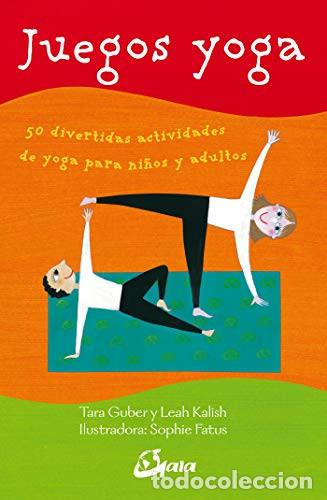 Libros: JUEGOS YOGA - SOPHIE FATUS
