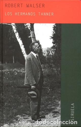 Libros: ** HERMANOS TANNER LOS ( R ) - ROBERT WALSER