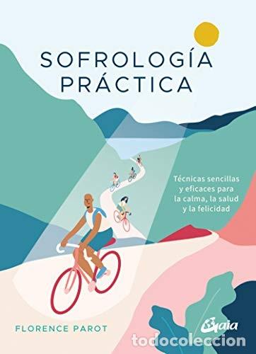 Libros: SOFROLOGIA PRACTICA - FLORENCE PAROT