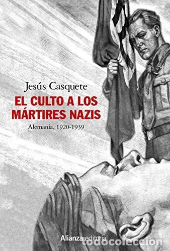 Libri di seconda mano: CULTO A LOS MARTIRES NAZIS EL - JES&Uacute;S CASQUETE