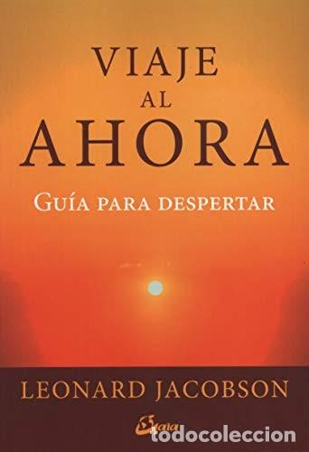 books: VIAJE AL AHORA - LEONARD JACOBSON