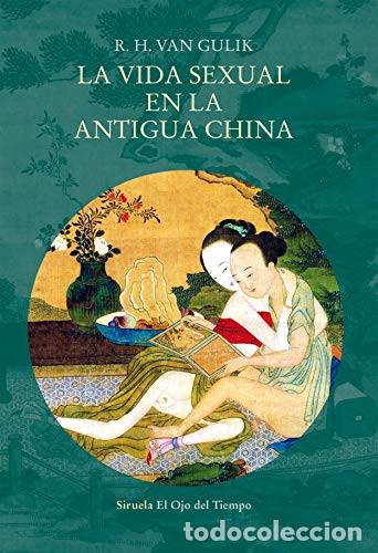 Livres: ** VIDA SEXUAL EN LA ANTIGUA CHINA LA - ROBERT HANS VAN GULIK