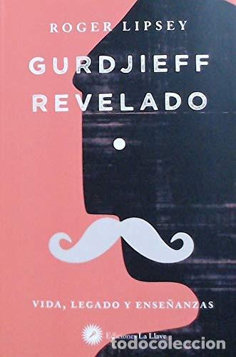 B&uuml;cher: GURDJIEFF REVELADO - ROGER LIPSEY