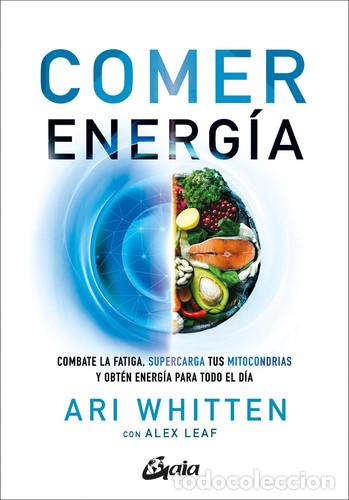 Libros: COMER ENERG&Iacute;A - ARI WHITTEN - Foto 1