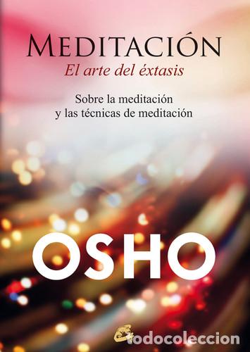 Livros em segunda m&atilde;o: ** MEDITACION EL ARTE DEL EXTASIS - CHANDRA MOHAN JAIN (OSHO)