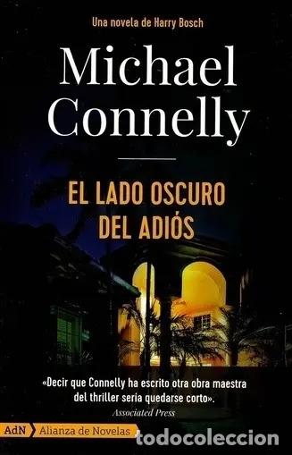 Libri di seconda mano: ** LADO OSCURO DEL ADIOS EL ( BOLSILLO ) - MICHAEL CONNELLY