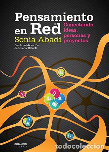 Libros: PENSAMIENTO EN RED - SONIA ABADI - Foto 1
