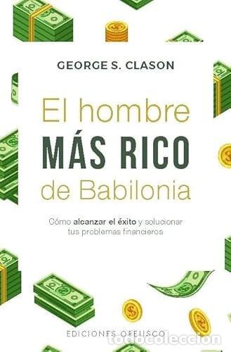 Libri di seconda mano: ** HOMBRE MAS RICO DE BABILONIA (BOLSILLO) - GEORGE S. CLASON