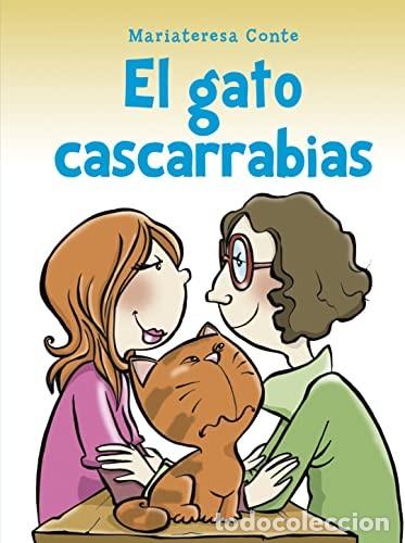 books: GATO CASCARRABIAS EL - MARIATERESA CONTE