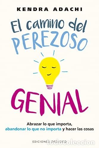 Libros: CAMINO DEL PEREZOSO GENIAL EL - KENDRA ADACHI