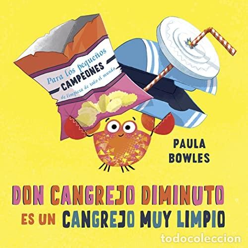 Libri di seconda mano: DON CANGREJO DIMINUTO ES UN CANGREJO MUY LIMPIO - PAULA BOWLES