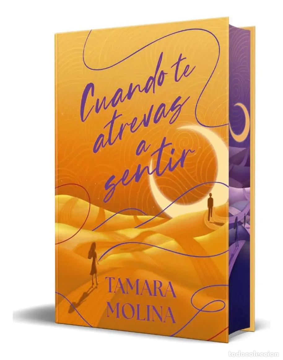 B&uuml;cher: ** CUANDO TE ATREVAS A SENTIR (ED. ESPECIAL) - TAMARA MOLINA