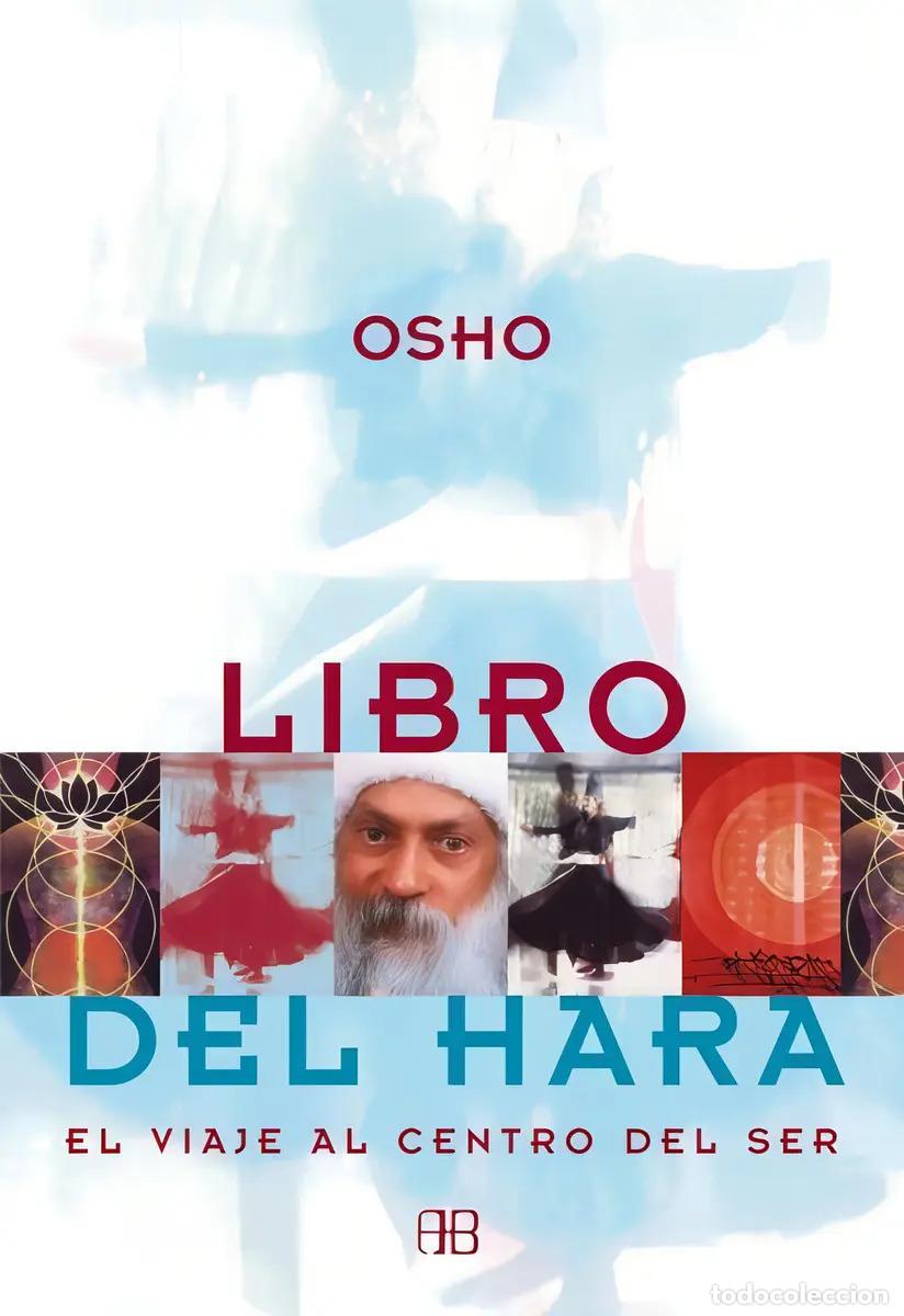 Libros: *F LIBRO DEL HARA - CHANDRA MOHAN JAIN (OSHO)
